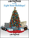 Let us Light Your Holidays!